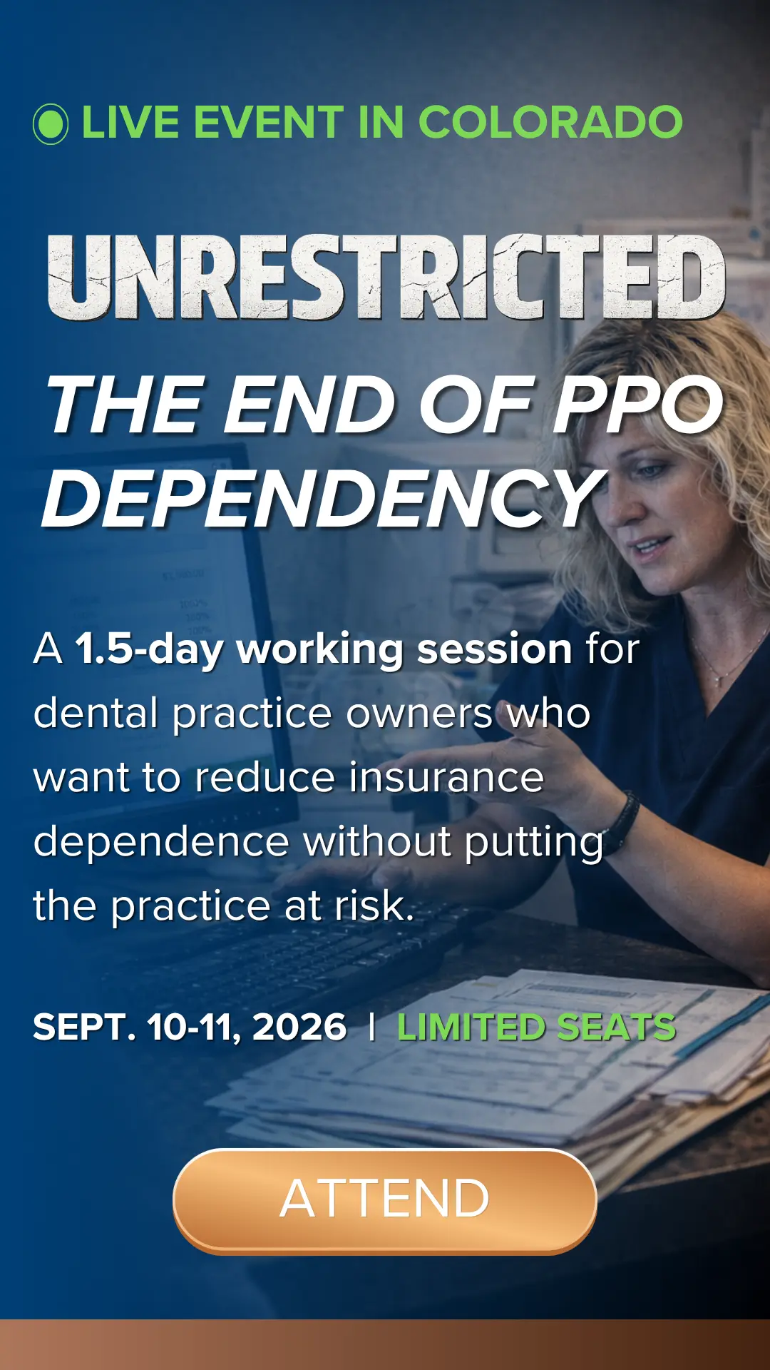 Unrestricted Event - The End of PPO Dependency